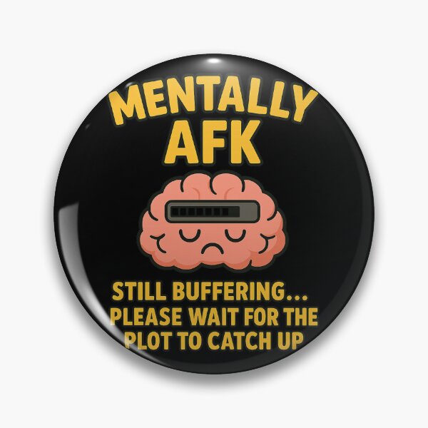 Item preview, Mentally AFK designed and sold by UnbearableShop.