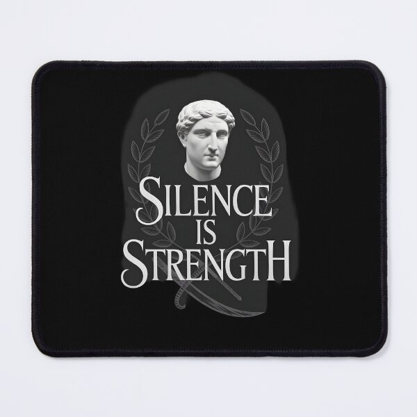 Item preview, Silence is Strength designed and sold by Dilwish5.