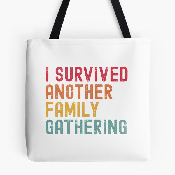 Item preview, I Survived Another Family Gathering designed and sold by Valentinian.
