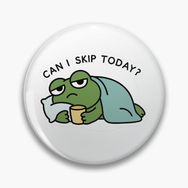Item preview, Sleepy Frog – Can I Skip Today? Sticker designed and sold by champkppwc.