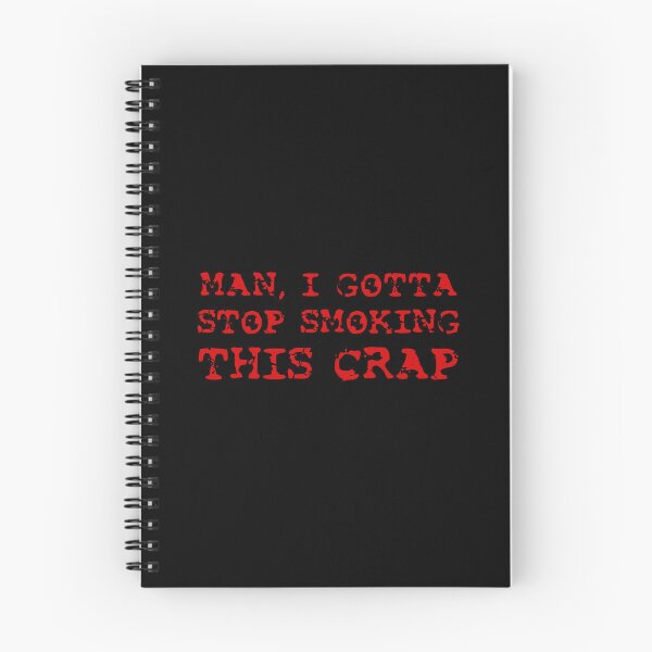 Item preview, POSTAL 2 - "Man, I Gotta Stop Smoking This Crap" Quote designed and sold by Patryk Wiatrowski.
