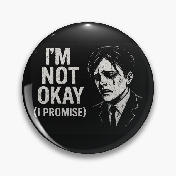 Item preview,  I’m Not Okay (I Promise) designed and sold by Abidel.
