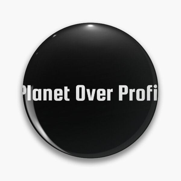Item preview, Planet Over Profit designed and sold by Ninjacatoff.