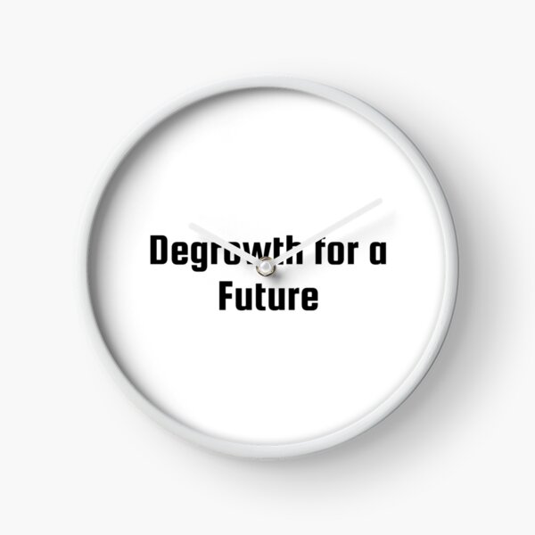 Item preview, Degrowth for a Future designed and sold by Ninjacatoff.