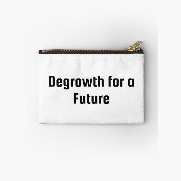 Item preview, Degrowth for a Future designed and sold by Ninjacatoff.
