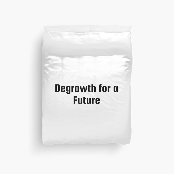 Item preview, Degrowth for a Future designed and sold by Ninjacatoff.