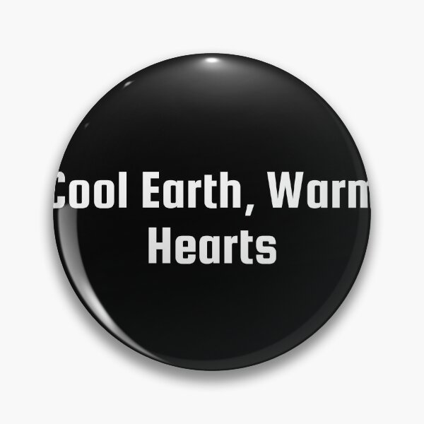 Item preview, Cool Earth, Warm Hearts designed and sold by Ninjacatoff.