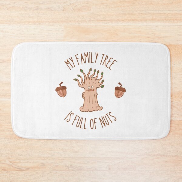 Item preview, My Family Tree is Full of Nuts designed and sold by Valentinian.