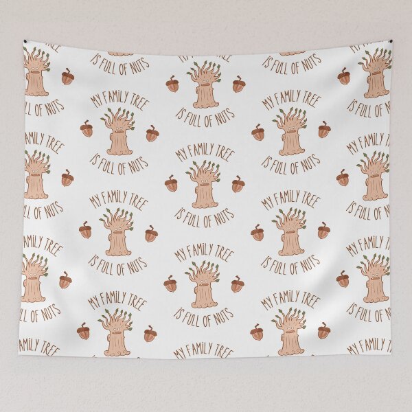 Item preview, My Family Tree is Full of Nuts designed and sold by Valentinian.
