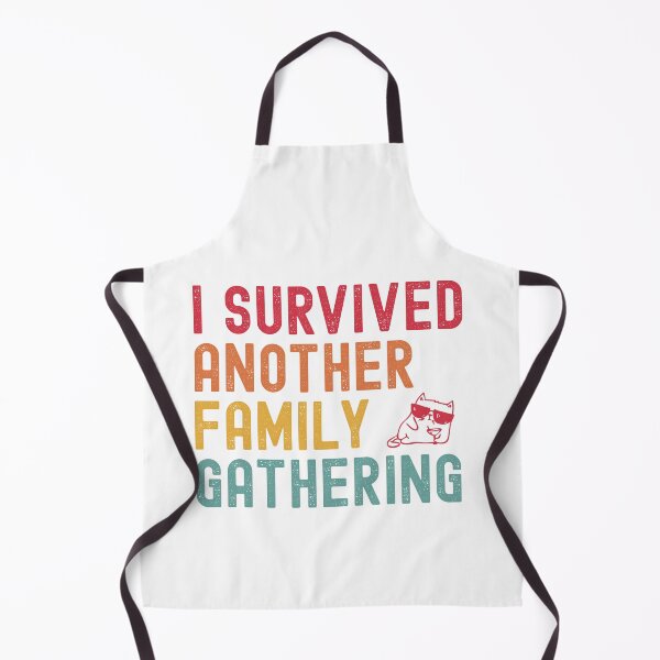 Item preview, Copy of I Survived Another Family Gathering designed and sold by Valentinian.