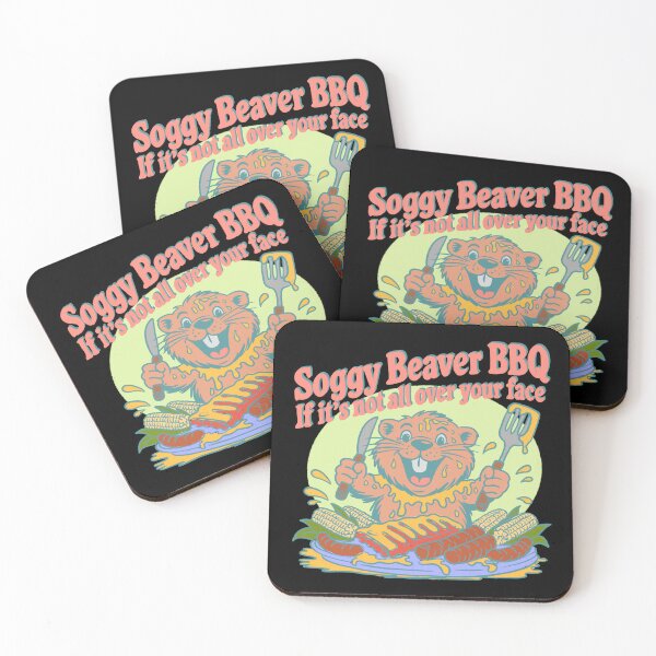Item preview, Soggy beaver bbq if its not all over your face designed and sold by IHateDumplings.
