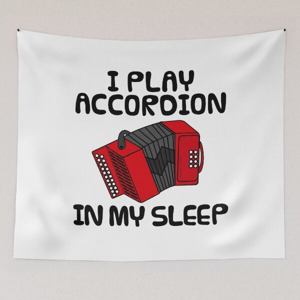 Item preview, I Play Accordion In My Sleep, Accordionist Musician Funny designed and sold by doodlerob.