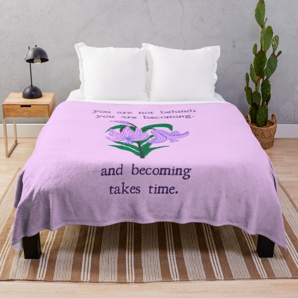 Item preview, you are not behind, you are becoming and becoming takes time. designed and sold by Shanyacreates.