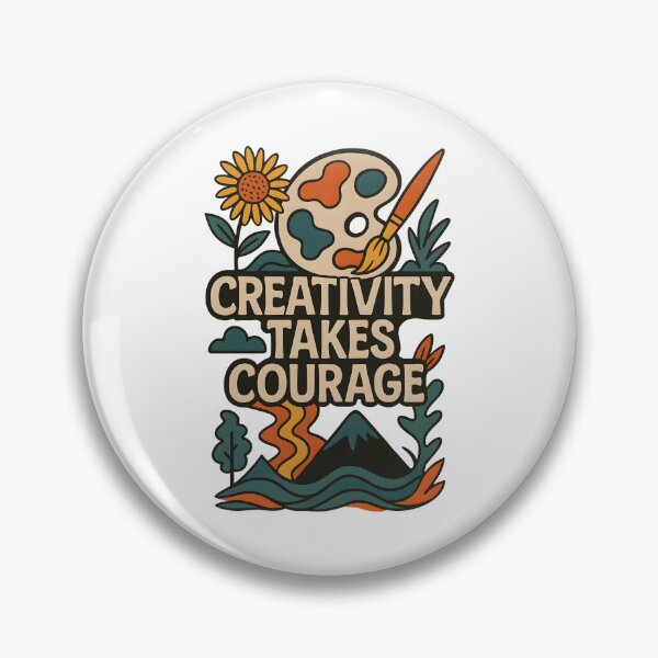 Item preview, Creativity Takes Courage designed and sold by inkNext.