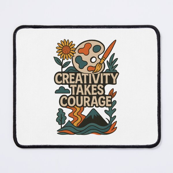 Item preview, Creativity Takes Courage designed and sold by inkNext.