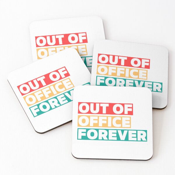 Item preview, Out Of Office Forever.  designed and sold by Valentinian.