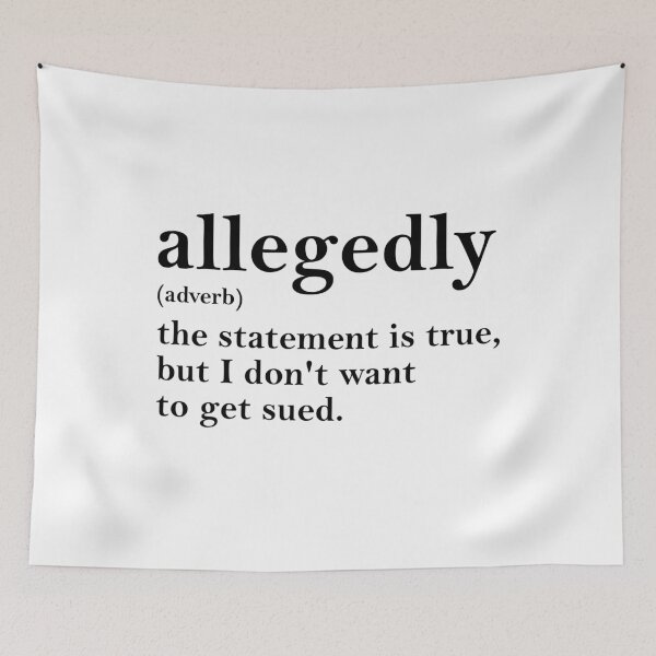 Item preview, Allegedly - Funny Lawyer Quote designed and sold by Primroaddesigns.