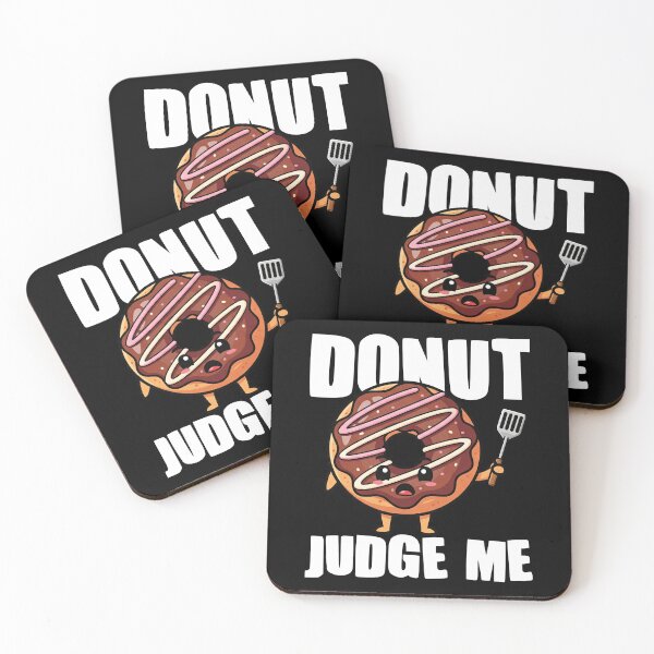 Item preview, DONUT JUDGE ME - CHEF GIFT designed and sold by KEF Custom.
