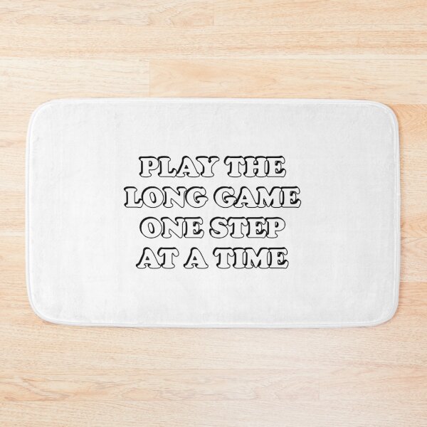 Item preview, Play the long game one step at a time - Back to school motivational quotes designed and sold by Inspirationmotivation.