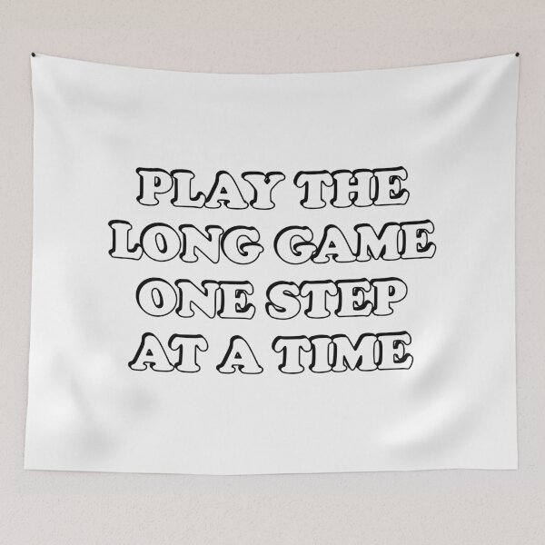 Item preview, Play the long game one step at a time - Back to school motivational quotes designed and sold by Inspirationmotivation.