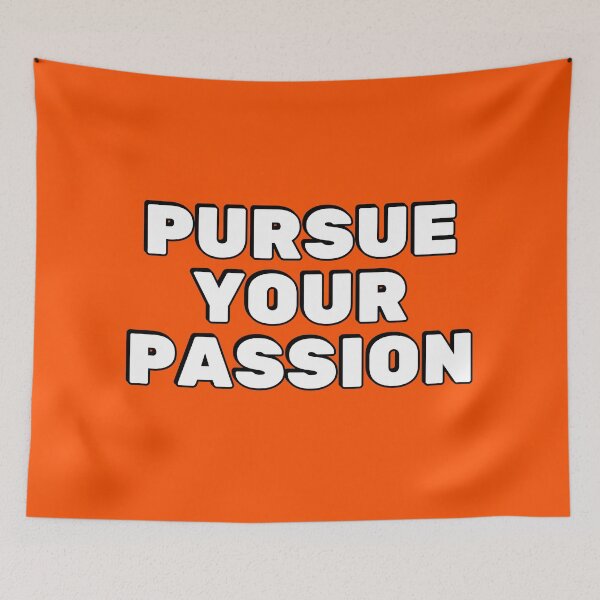 Item preview, Pursue your passion  - short motivational phrases  designed and sold by Inspirationmotivation.