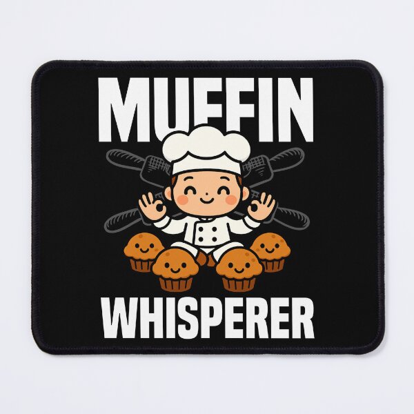 Item preview, MUFFIN WHISPERER - CHEF GIFT designed and sold by KEF Custom.