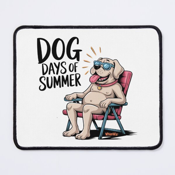 Item preview, Dog Days of Summer - Funny Silly Sayings designed and sold by WhimWiz.