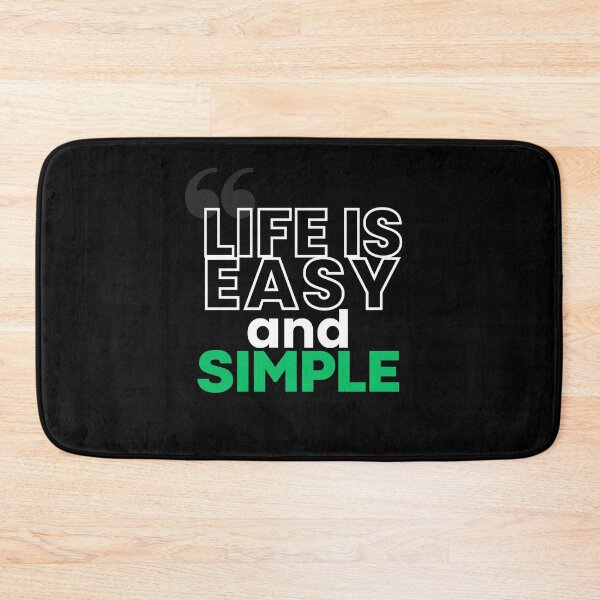 Item preview, Life is easy and simple ,braf design  designed and sold by Brafdesign.