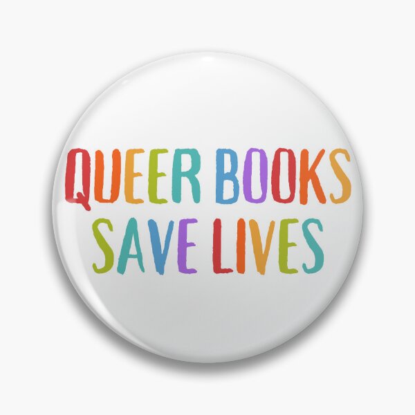 Item preview, Queer Books Save Lives designed and sold by BookishStyle.