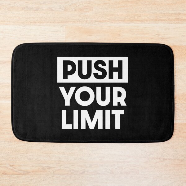 Item preview, Push Your Limit designed and sold by PaulSDesign.