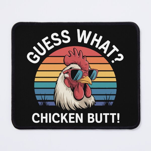 Item preview, Guess What Chicken Butt designed and sold by Hairball-Pets.