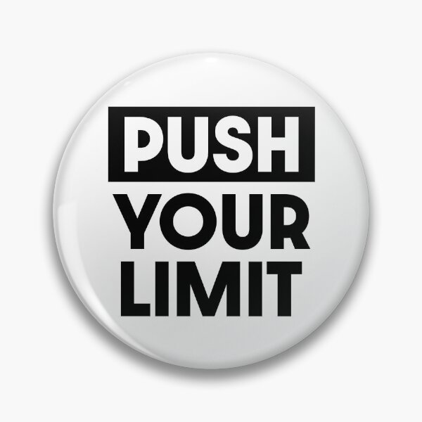 Item preview, Push Your Limit designed and sold by PaulSDesign.