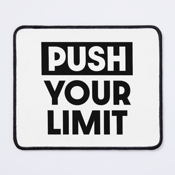 Item preview, Push Your Limit designed and sold by PaulSDesign.