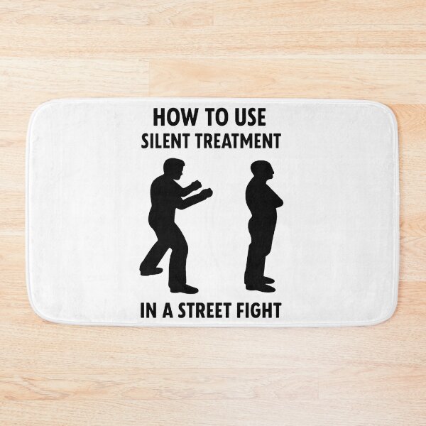 Item preview, Silent Treatment – Street Fight Meme designed and sold by Kunst-Shirt.