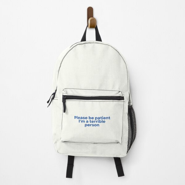 Item preview, Please be patient I'm a terrible person designed and sold by SWETA HALDER.
