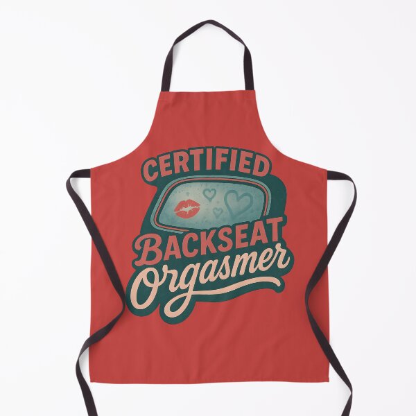 Item preview, Certified Backseat Orgasmer Retro Funny Sex Humor Design designed and sold by Shoot-The-Moon.