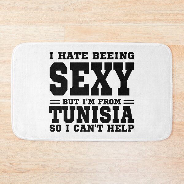 Item preview, I hate beeing Sexy but I'm form Tunisia so I can't help designed and sold by BYNDART.