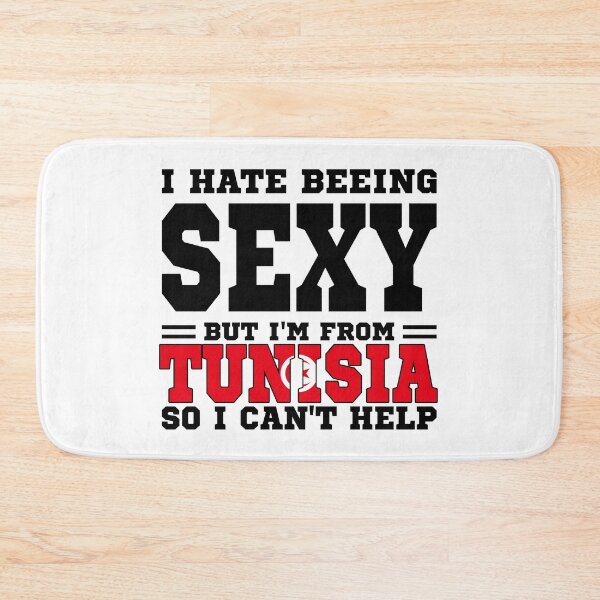 Item preview, I hate beeing Sexy but I'm form Tunisia so I can't help designed and sold by BYNDART.