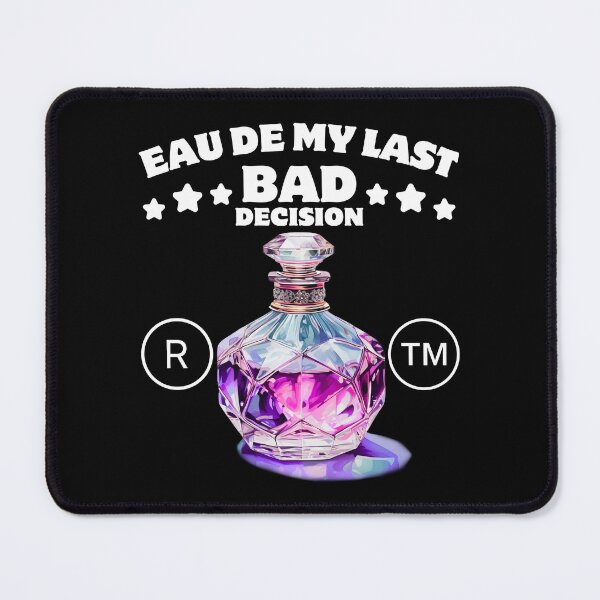 Item preview, Eau de bad decision (perfume) designed and sold by Peerless-Prime.