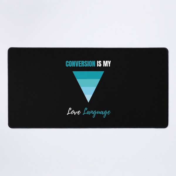 Item preview, Conversion Is My Love Language | Sales Funnel Specialist Gift designed and sold by DigitalMagShop.