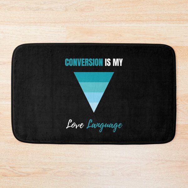 Item preview, Conversion Is My Love Language | Sales Funnel Specialist Gift  designed and sold by DigitalMagShop.