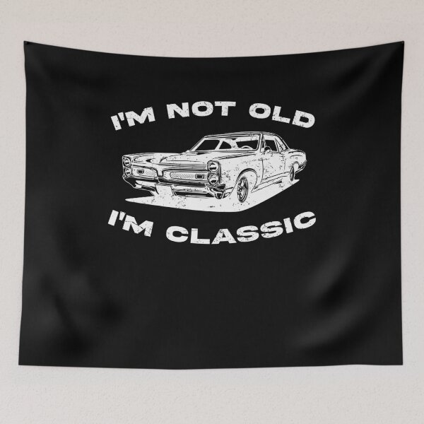 Item preview, I'm Not Old I'm Classic Funny Car Graphic - Mens & Womens Short Sleeve T-Shirt designed and sold by Spyshirt.
