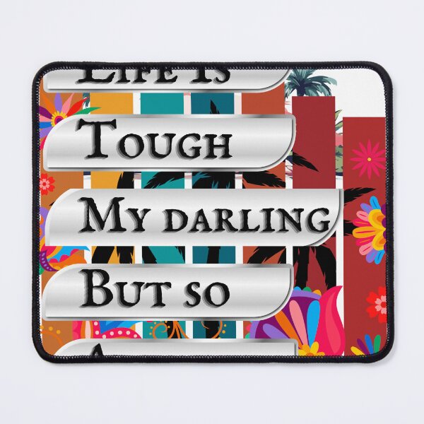 Item preview, life is tough but so are you designed and sold by store-sadki.
