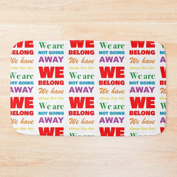 Item preview, We belong designed and sold by Newmyles.