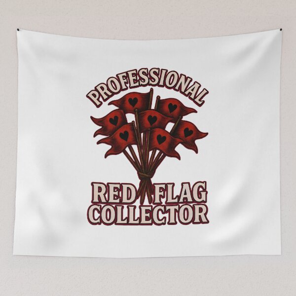 Item preview, Professional Red Flag Collector Funny Dating Design designed and sold by Shoot-The-Moon.