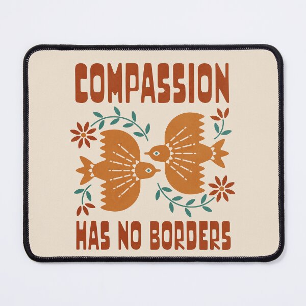 Item preview, Compassion Has No Borders Immigrant Rights Design designed and sold by musingtreeart.