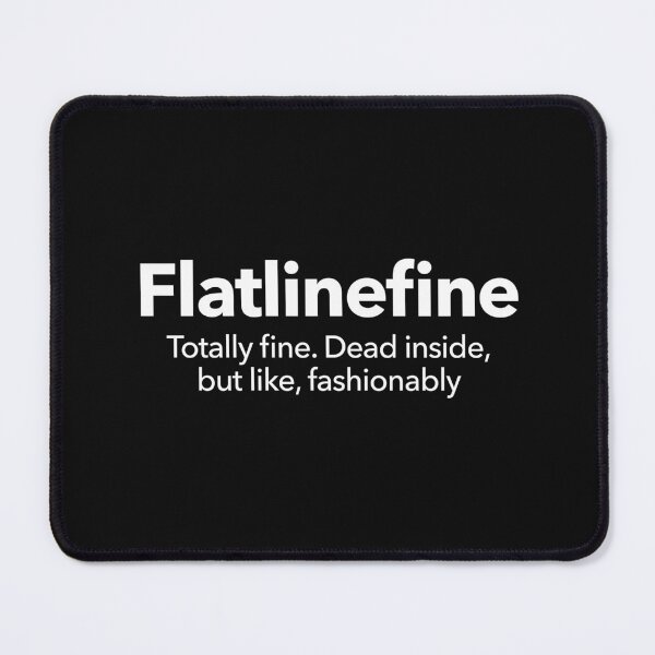 Item preview, FlatlineFine designed and sold by Textitude.