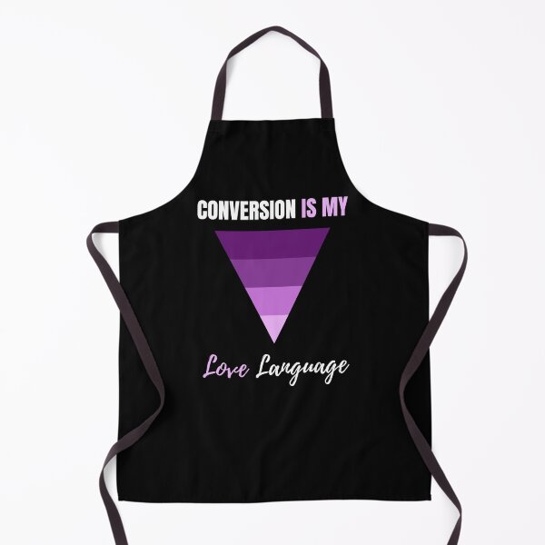 Item preview, Conversion Is My Love Language | Sales Funnel Specialist Gift designed and sold by DigitalMagShop.