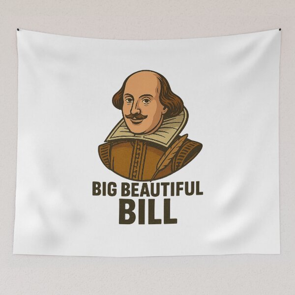Item preview, Big Beautiful Bill Shakespeare Funny Literary Pun  designed and sold by The Junto Shop.