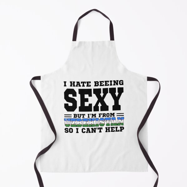 Item preview, I hate beeing Sexy but I'm form Uzbekistan so I can't help designed and sold by BYNDART.